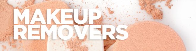 Makeups Removers 